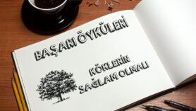 Siz de hayalleriniz için fırtınalara karşı mücadele edin, dik durun.