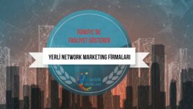 Türkiyede faaliyet gösteren Network Marketing firmaları