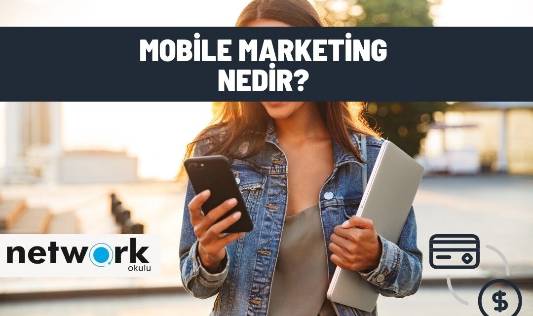 mobile marketing nedir