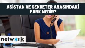 asistan ve sekreter arasindaki fark 1