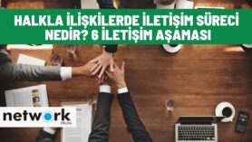 Halka İlişkilerde İletişim Süreci Nedir?