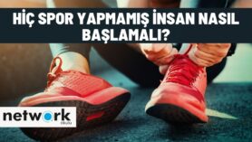 hic spor yapmamis insan nasil baslamali