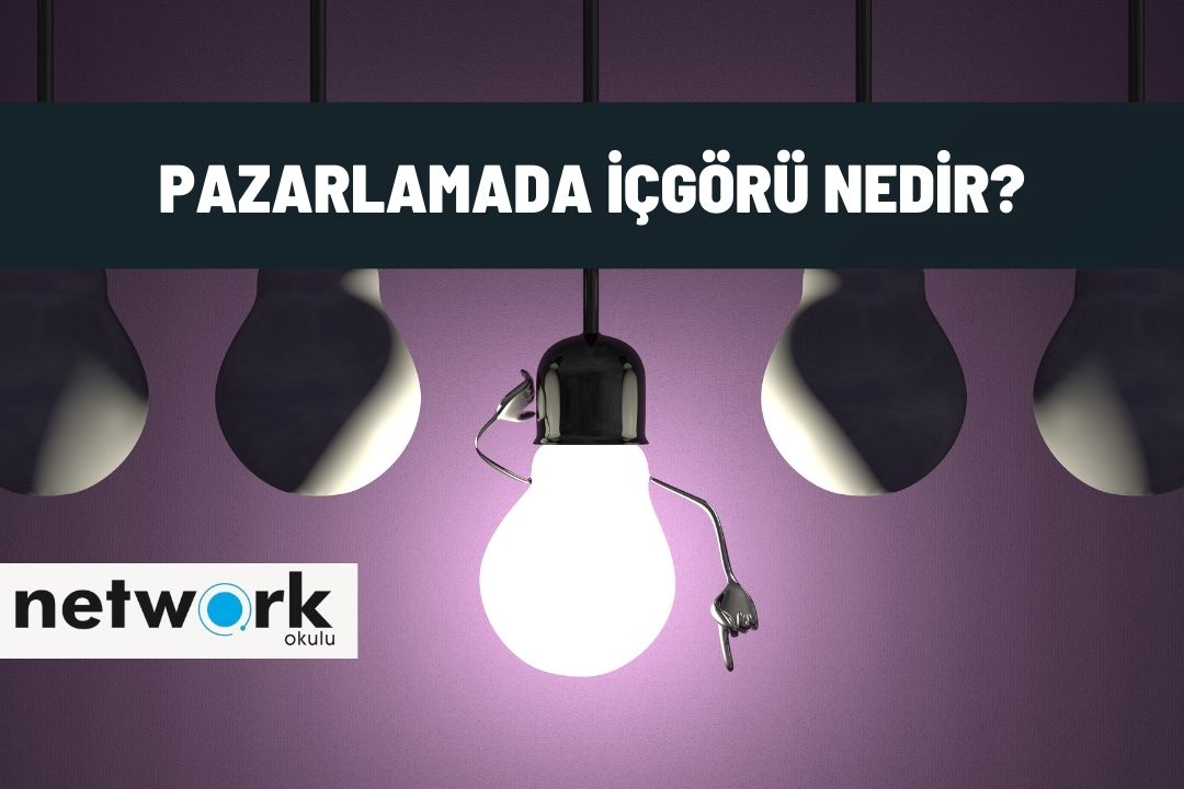 pazarlamada icgoru nedir