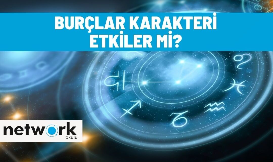 burclar karakteri etkiler mi