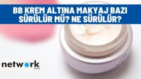 BB Krem Altına Makyaj Bazı Sürülür Mü? Ne Sürülür?