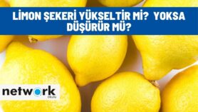 limon sekeri yukseltir mi