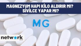 Magnezyum Hapı Kilo Aldırır Mı? Sivilce Yapar Mı?