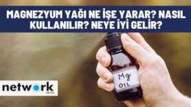 Magnezyum Yağı Ne İşe Yarar?