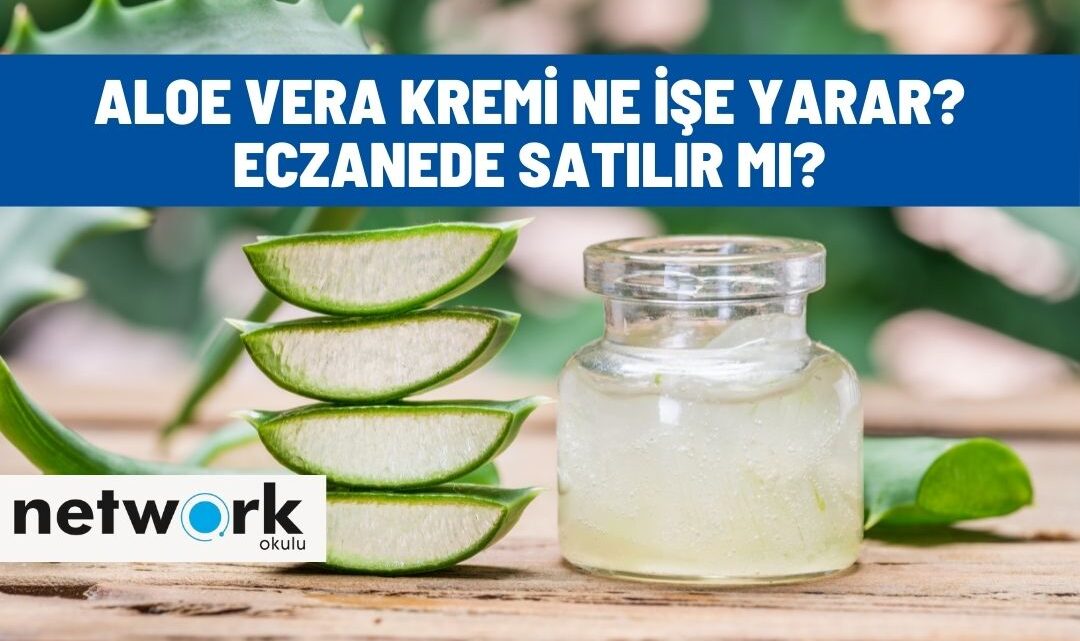 aloe vera kremi ne ise yarar